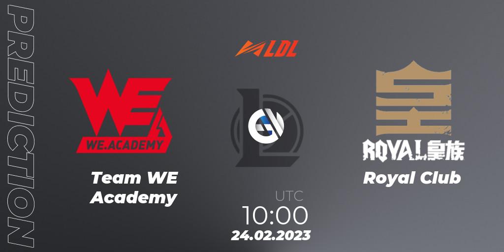 Team WE Academy - Royal Club: ennuste. 24.02.2023 at 10:20, LoL, LDL 2023 - Regular Season