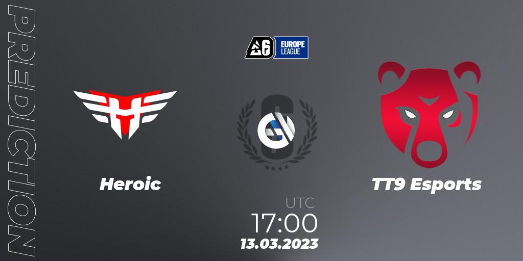 Heroic - TT9 Esports: ennuste. 13.03.2023 at 17:00, Rainbow Six, Europe League 2023 - Stage 1