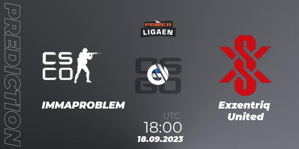 IMMAPROBLEM - Exzentriq United: ennuste. 18.09.2023 at 18:00, Counter-Strike (CS2), POWER Ligaen Season 24 Finals