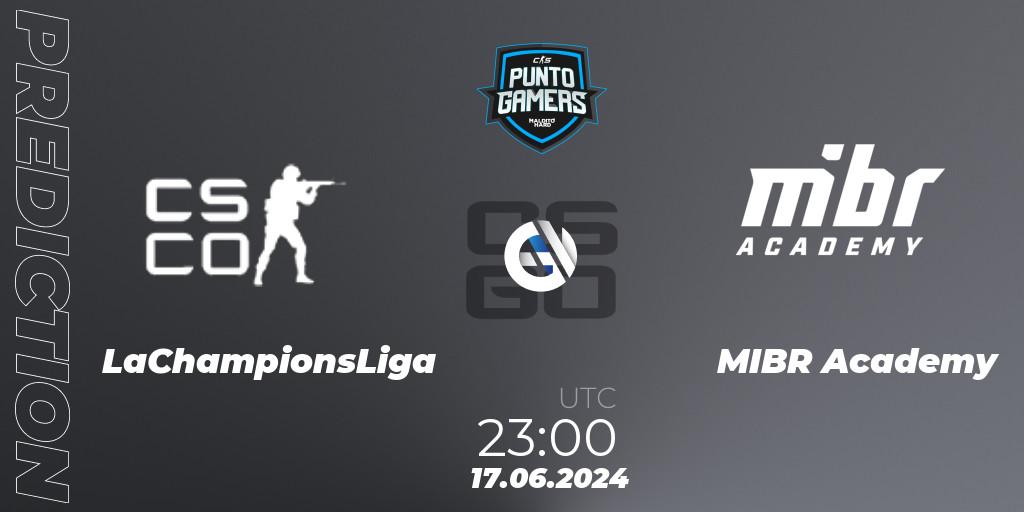 LaChampionsLiga - MIBR Academy: ennuste. 17.06.2024 at 23:00, Counter-Strike (CS2), Punto Gamers Cup 2024