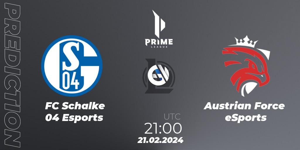 FC Schalke 04 Esports - Austrian Force eSports: ennuste. 21.02.24, LoL, Prime League Spring 2024 - Group Stage