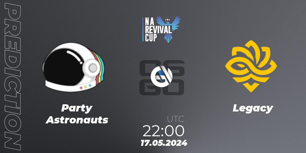 Party Astronauts - Legacy: ennuste. 17.05.2024 at 22:00, Counter-Strike (CS2), NA Revival Cup