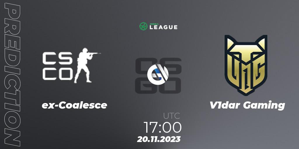 ex-Coalesce - V1dar Gaming: ennuste. 20.11.2023 at 17:00, Counter-Strike (CS2), ESEA Season 47: Advanced Division - Europe