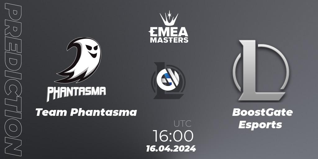 Team Phantasma - BoostGate Esports: ennuste. 16.04.2024 at 16:00, LoL, EMEA Masters Spring 2024 - Play-In