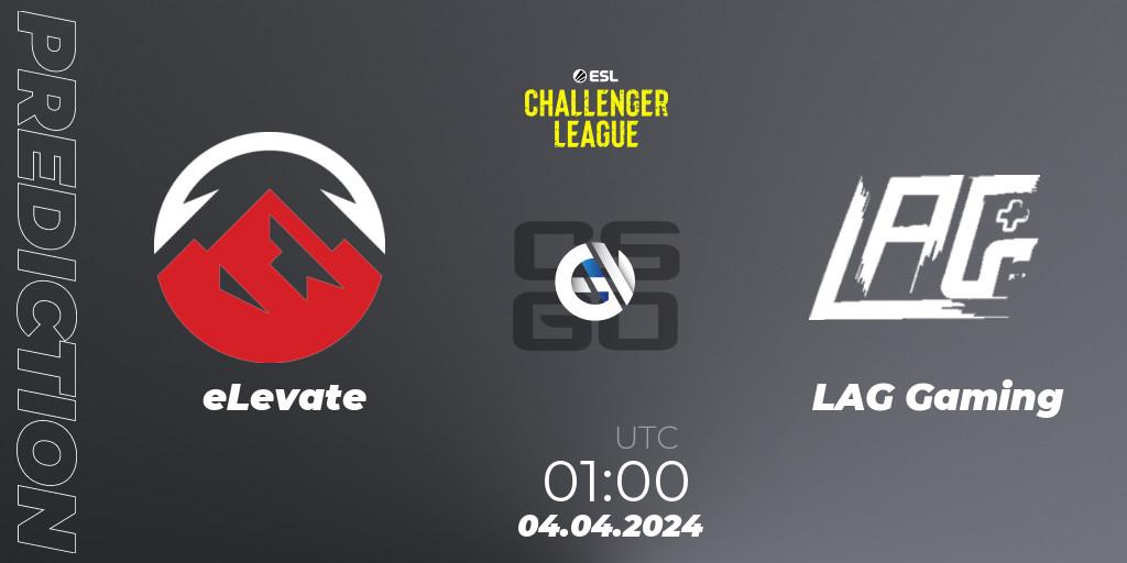 eLevate - LAG Gaming: ennuste. 04.04.24, CS2 (CS:GO), ESL Challenger League Season 47: North America