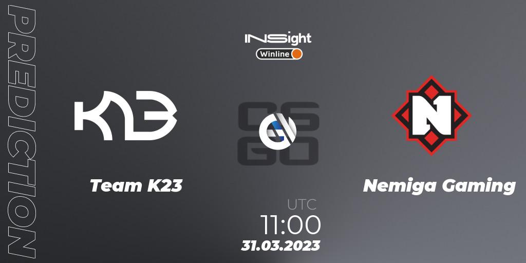Team K23 - Nemiga Gaming: ennuste. 31.03.23, CS2 (CS:GO), Winline Insight Season 3