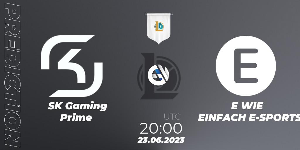 SK Gaming Prime - E WIE EINFACH E-SPORTS: ennuste. 23.06.23, LoL, Prime League Summer 2023 - Group Stage
