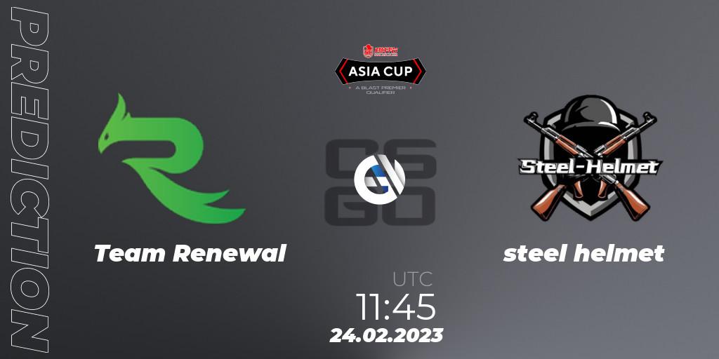 Team Renewal - steel helmet: ennuste. 24.02.23, CS2 (CS:GO), 5E Arena Asia Cup Spring 2023 - BLAST Premier Qualifier