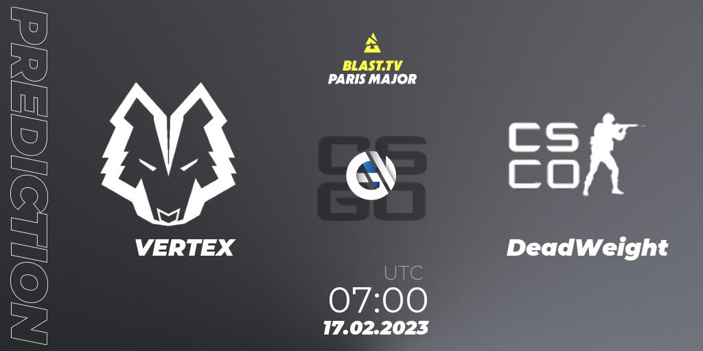 VERTEX - DeadWeight: ennuste. 17.02.2023 at 07:00, Counter-Strike (CS2), BLAST.tv Paris Major 2023 Oceania RMR Closed Qualifier