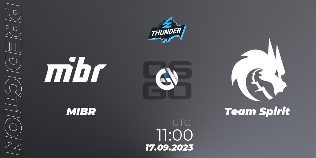 MIBR - Team Spirit: ennuste. 17.09.2023 at 11:00, Counter-Strike (CS2), Thunderpick World Championship 2023: European Series #2