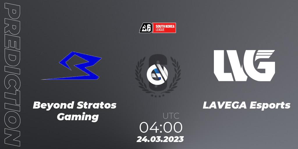 Beyond Stratos Gaming - LAVEGA Esports: ennuste. 24.03.23, Rainbow Six, South Korea League 2023 - Stage 1