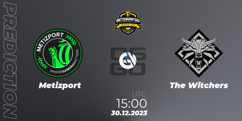 Metizport - The Witchers: ennuste. 30.12.2023 at 15:00, Counter-Strike (CS2), Betswap Winter Cup 2023