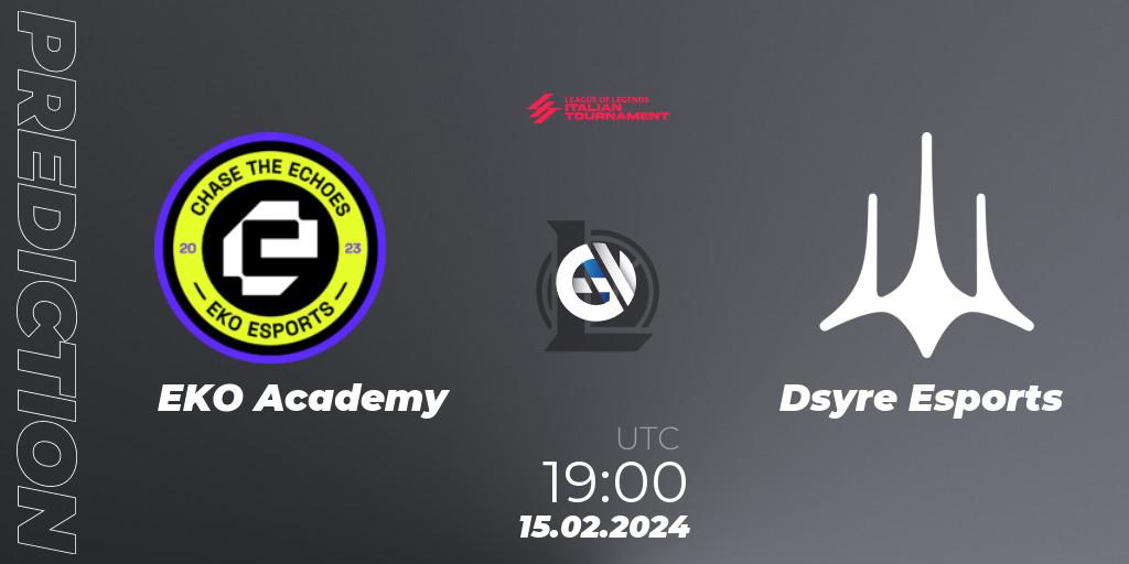 EKO Academy - Dsyre Esports: ennuste. 15.02.2024 at 19:00, LoL, LoL Italian Tournament Spring 2024