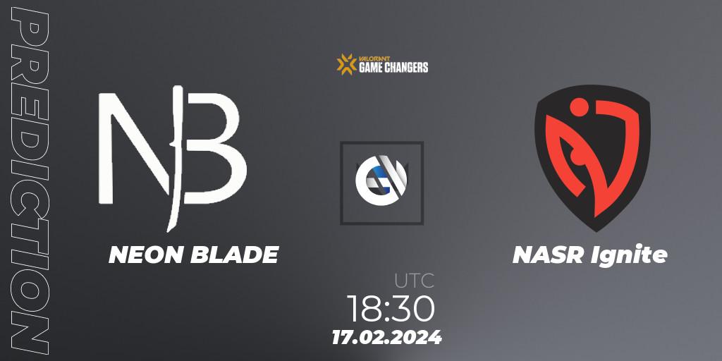 NEON BLADE - NASR Ignite: ennuste. 17.02.2024 at 18:05, VALORANT, VCT 2024: Game Changers EMEA Stage 1