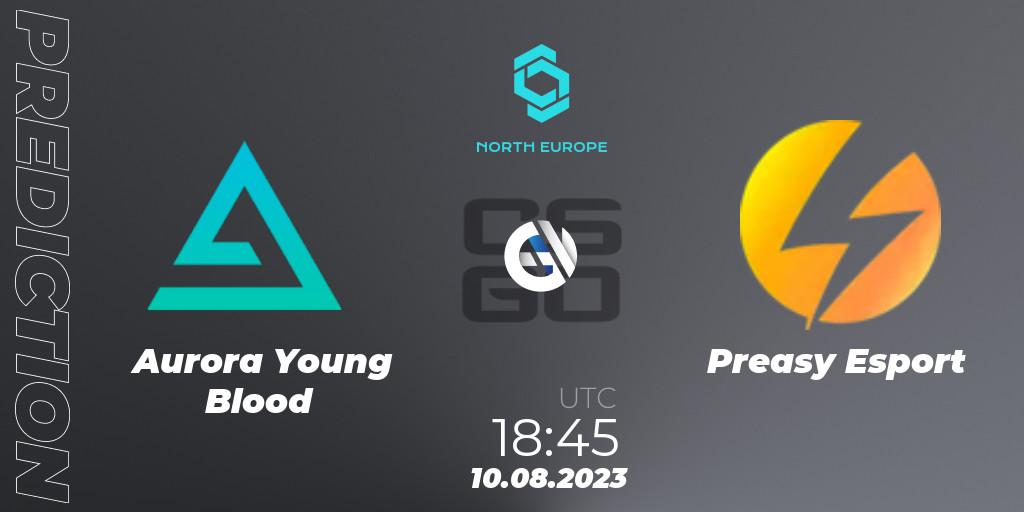 Aurora Young Blood - Preasy Esport: ennuste. 10.08.2023 at 18:45, Counter-Strike (CS2), CCT North Europe Series #7: Closed Qualifier