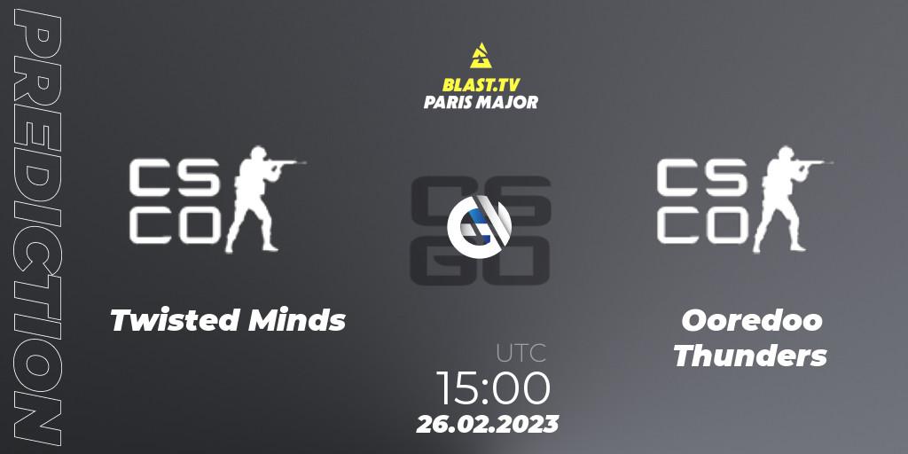 Twisted Minds - Ooredoo Thunders: ennuste. 26.02.2023 at 15:00, Counter-Strike (CS2), BLAST.tv Paris Major 2023 Middle East RMR Closed Qualifier