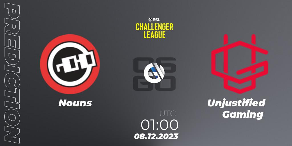 Nouns - Unjustified Gaming: ennuste. 08.12.2023 at 01:00, Counter-Strike (CS2), ESL Challenger League Season 46: North America