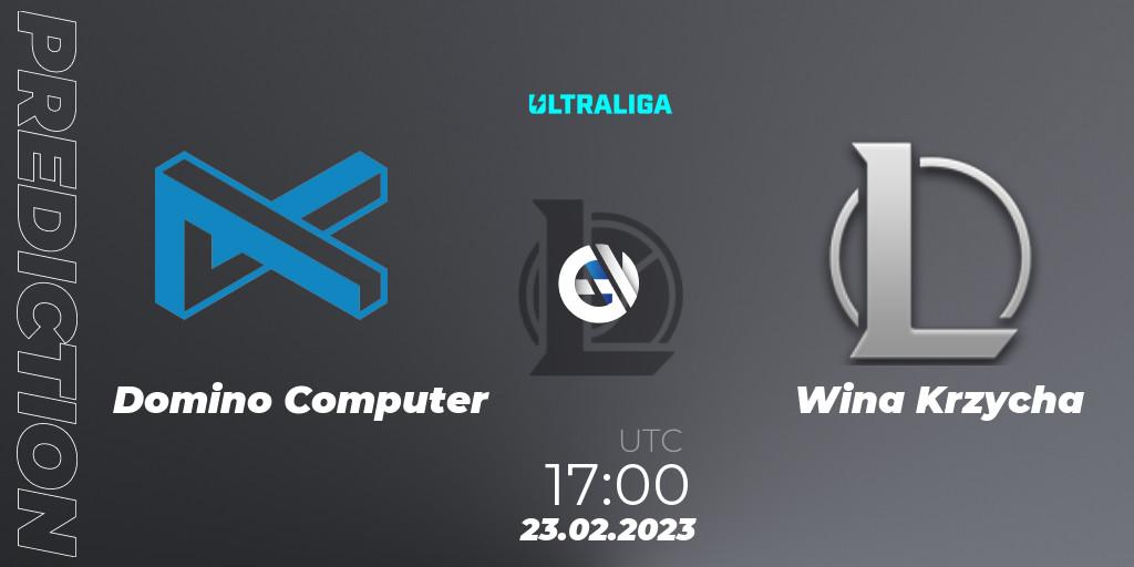 Domino Computer - Wina Krzycha: ennuste. 23.02.2023 at 17:00, LoL, Ultraliga 2nd Division Season 6