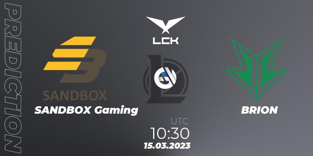 SANDBOX Gaming - BRION: ennuste. 15.03.23, LoL, LCK Spring 2023 - Group Stage