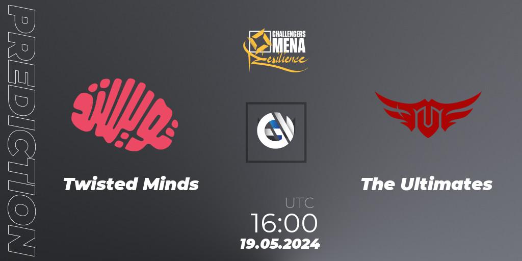 Twisted Minds - The Ultimates: ennuste. 19.05.2024 at 16:00, VALORANT, VALORANT Challengers 2024 MENA: Resilience Split 2 - GCC and Iraq