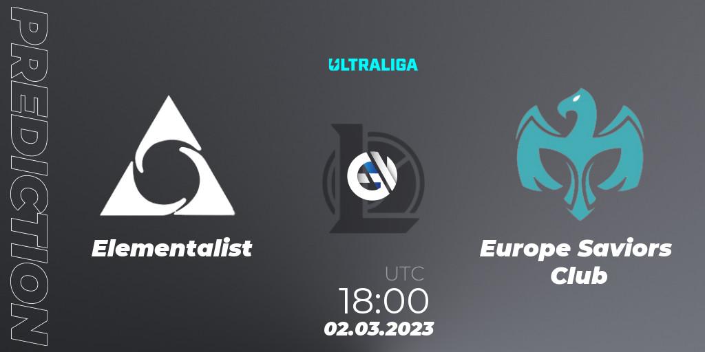 Elementalist - Europe Saviors Club: ennuste. 02.03.2023 at 18:00, LoL, Ultraliga 2nd Division Season 6