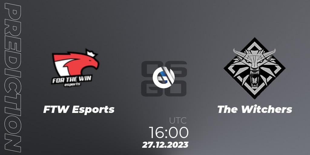 FTW Esports - The Witchers: ennuste. 27.12.2023 at 16:50, Counter-Strike (CS2), Betswap Winter Cup 2023