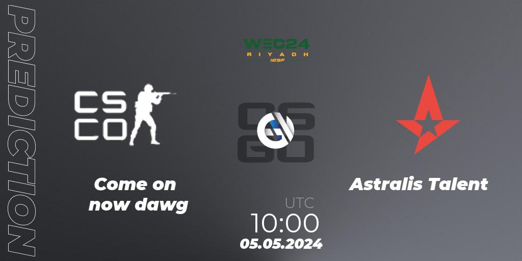 Come on now dawg - Astralis Talent: ennuste. 05.05.2024 at 10:00, Counter-Strike (CS2), IESF World Esports Championship 2024: Danish Qualifier