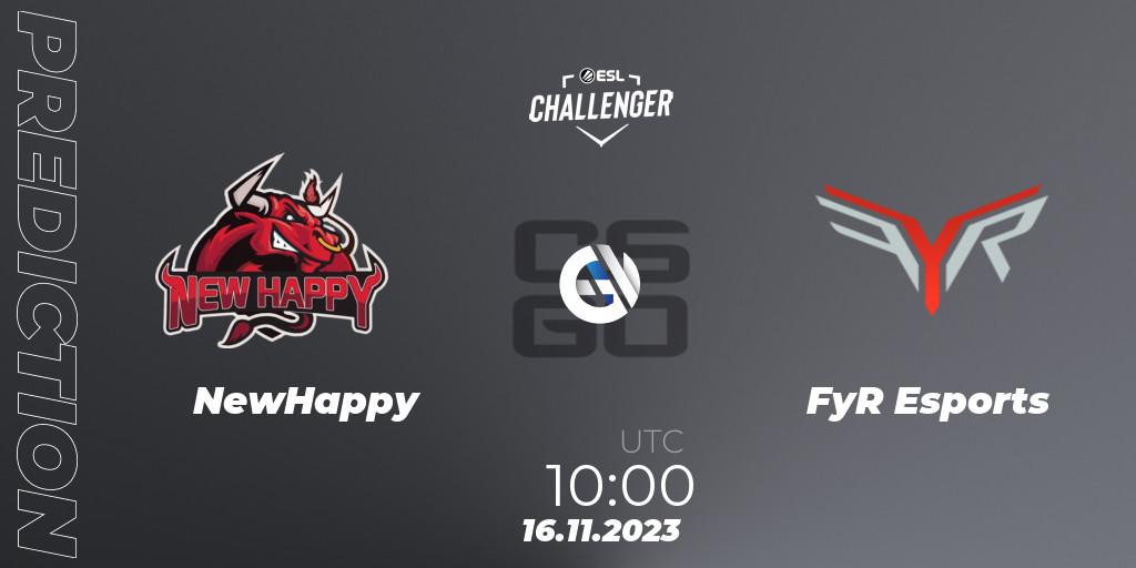 NewHappy - FyR Esports: ennuste. 16.11.23, CS2 (CS:GO), ESL Challenger at DreamHack Atlanta 2023: Asian Open Qualifier