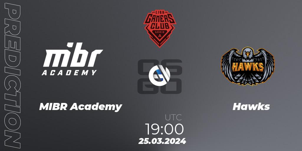 MIBR Academy - Hawks: ennuste. 25.03.24, CS2 (CS:GO), Gamers Club Liga Série A: March 2024