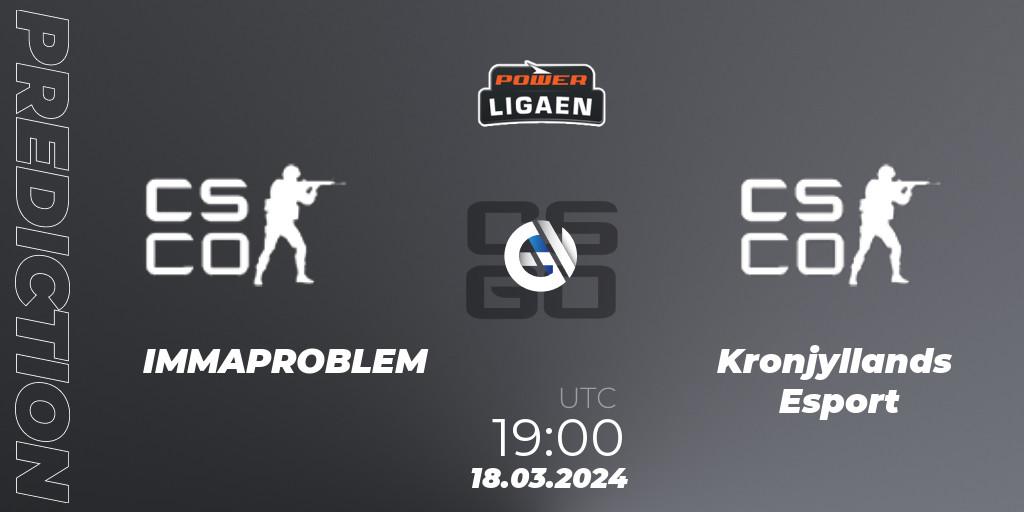IMMAPROBLEM - Kronjyllands Esport: ennuste. 18.03.2024 at 19:00, Counter-Strike (CS2), Dust2.dk Ligaen Season 25: Relegation