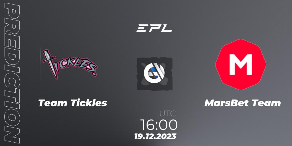 Team Tickles - MarsBet Team: ennuste. 22.12.2023 at 10:01, Dota 2, European Pro League Season 15