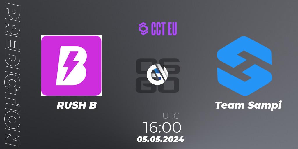 RUSH B - Team Sampi: ennuste. 05.05.2024 at 16:00, Counter-Strike (CS2), CCT Season 2 Europe Series 2 