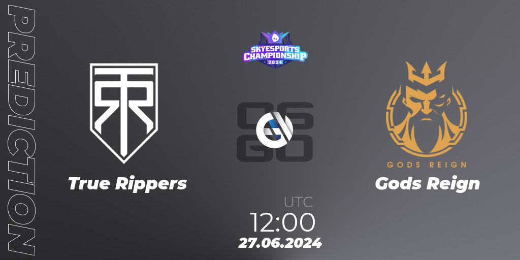 True Rippers - Gods Reign: ennuste. 27.06.2024 at 12:35, Counter-Strike (CS2), Skyesports Championship 2024: Indian Qualifier