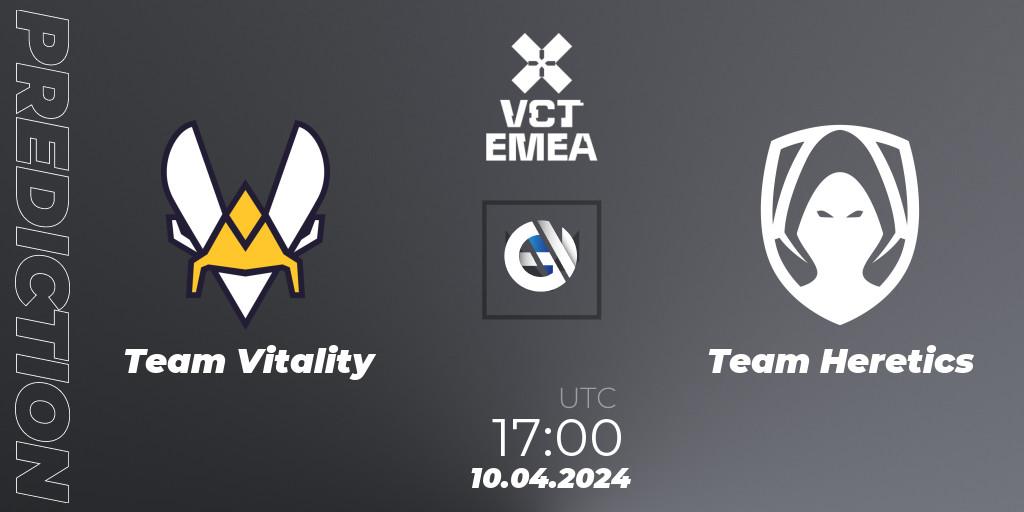 Team Vitality - Team Heretics: ennuste. 10.04.24, VALORANT, VALORANT Champions Tour 2024: EMEA League - Stage 1 - Group Stage