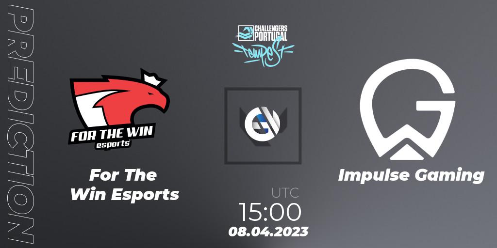 For The Win Esports - Impulse Gaming: ennuste. 08.04.2023 at 15:10, VALORANT, VALORANT Challengers 2023 Portugal: Tempest Split 2