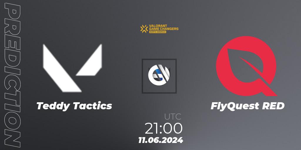 Teddy Tactics - FlyQuest RED: ennuste. 11.06.2024 at 21:00, VALORANT, VCT 2024: Game Changers North America Series 2