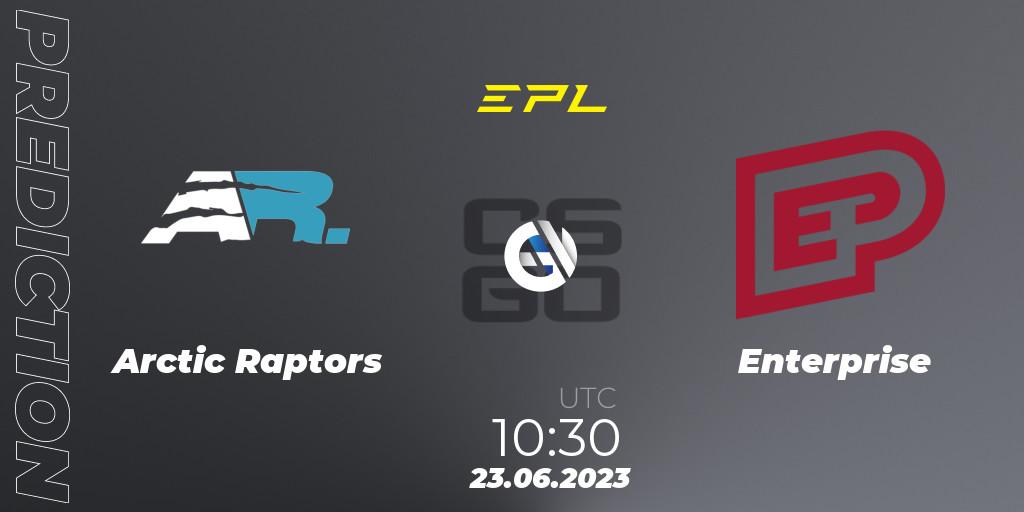 Arctic Raptors - Enterprise: ennuste. 23.06.23, CS2 (CS:GO), European Pro League Season 9: Division 2