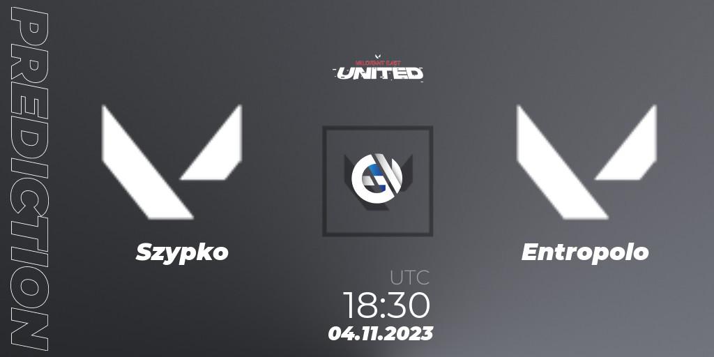 Szypko - Entropolo: ennuste. 04.11.2023 at 18:25, VALORANT, VALORANT East: United: Season 2: Stage 3 - Finals