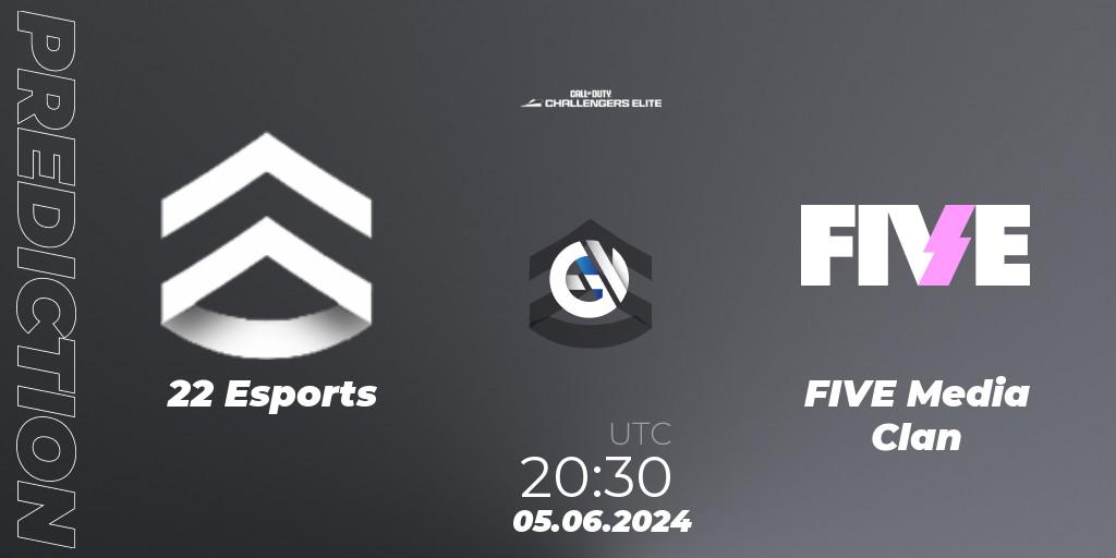 22 Esports - FIVE Media Clan: ennuste. 05.06.2024 at 19:30, Call of Duty, Call of Duty Challengers 2024 - Elite 3: EU