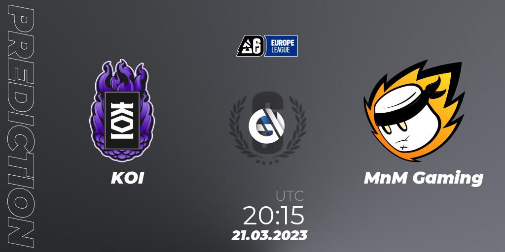 KOI - MnM Gaming: ennuste. 21.03.23, Rainbow Six, Europe League 2023 - Stage 1