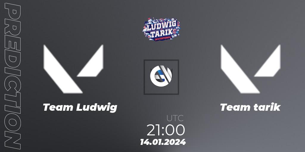 Team Ludwig - Team tarik: ennuste. 14.01.2024 at 21:00, VALORANT, Ludwig x Tarik Invitational 2