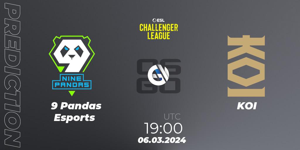 9 Pandas Esports - KOI: ennuste. 06.03.24, CS2 (CS:GO), ESL Challenger League Season 47: Europe