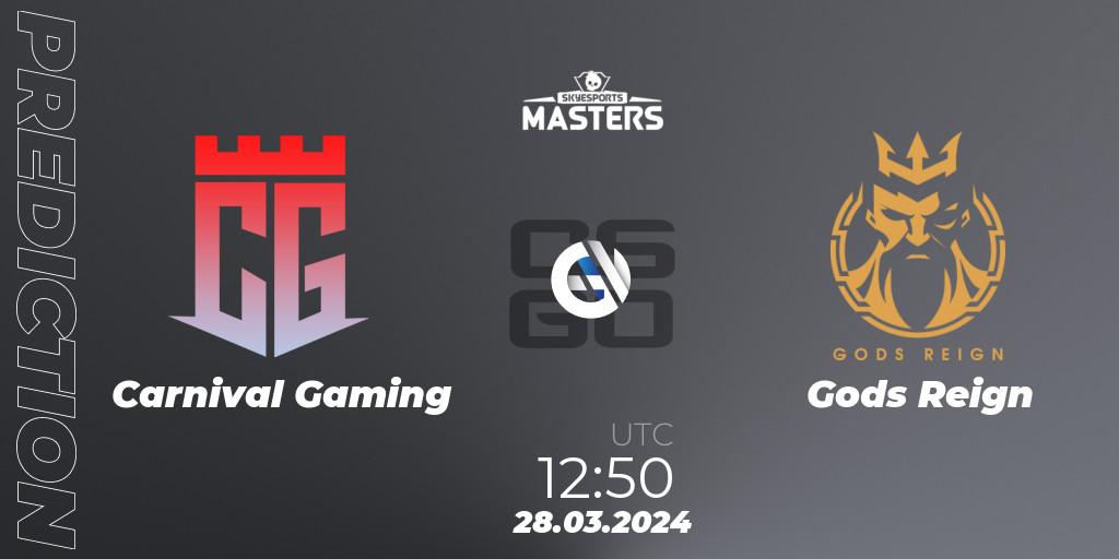 Carnival Gaming - Gods Reign: ennuste. 28.03.24, CS2 (CS:GO), Skyesports Masters 2024: Indian Qualifier