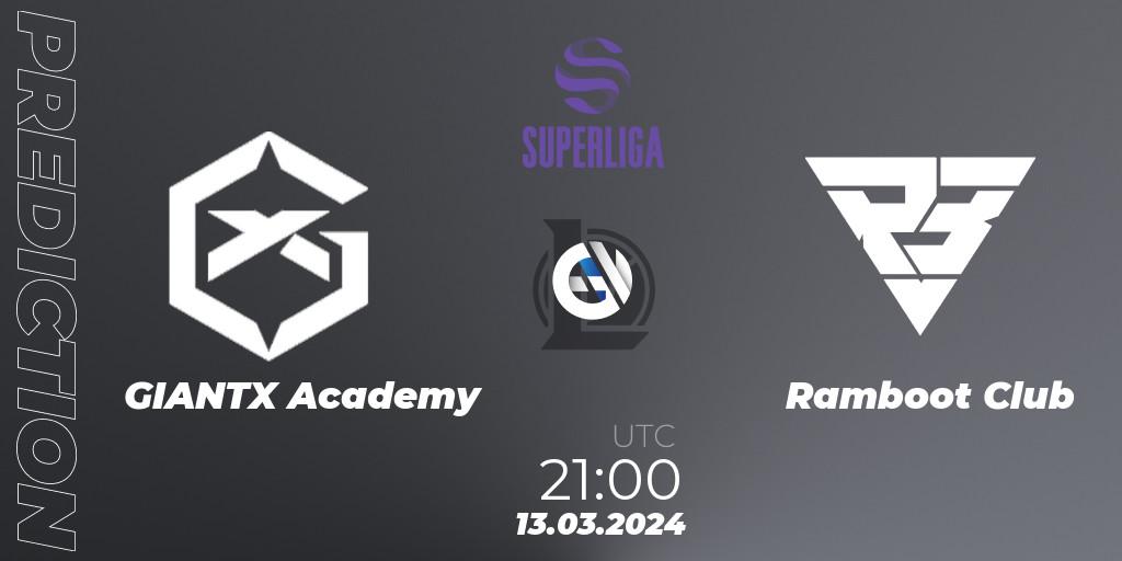 GIANTX Academy - Ramboot Club: ennuste. 13.03.24, LoL, Superliga Spring 2024 - Group Stage
