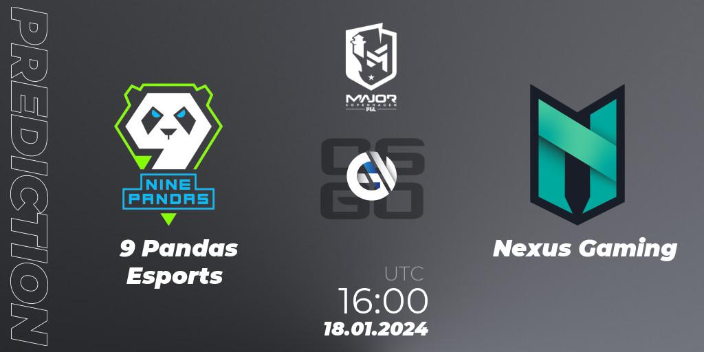 9 Pandas Esports - Nexus Gaming: ennuste. 18.01.2024 at 16:15, Counter-Strike (CS2), PGL CS2 Major Copenhagen 2024 Europe RMR Closed Qualifier