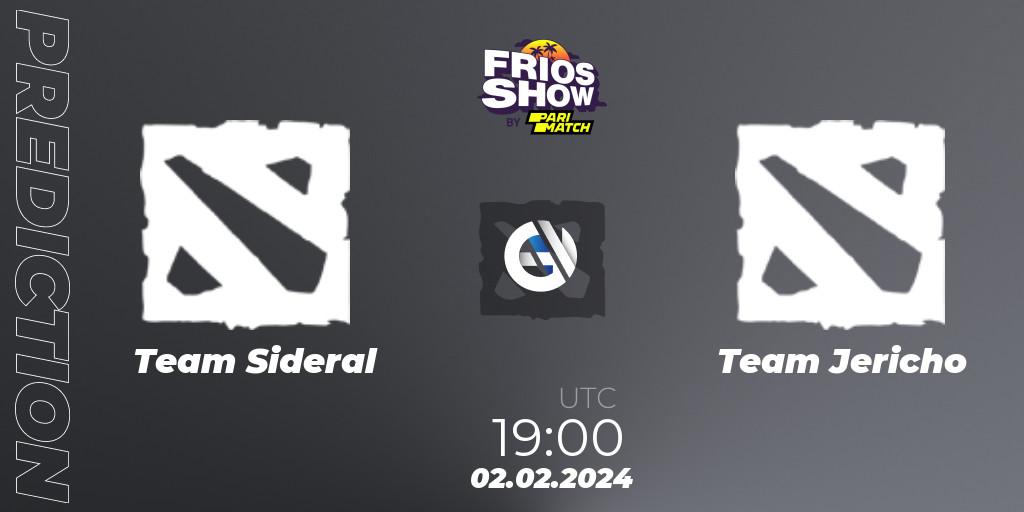 Team Sideral - Team Jericho: ennuste. 02.02.2024 at 19:00, Dota 2, Frios Show 2