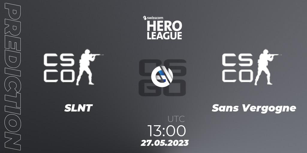 SLNT - Sans Vergogne: ennuste. 27.05.2023 at 13:00, Counter-Strike (CS2), Swisscom Hero League Spring 2023