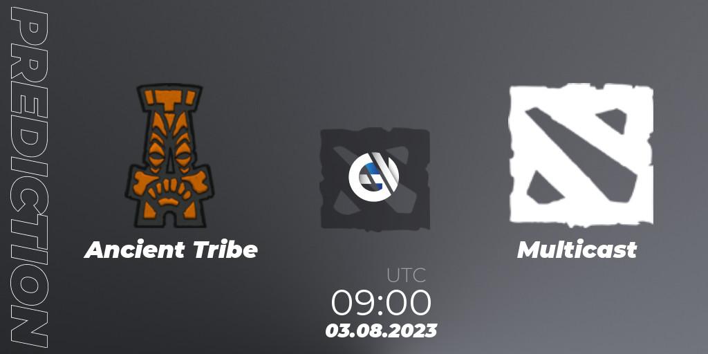 Ancient Tribe - Multicast: ennuste. 03.08.23, Dota 2, European Pro League Season 11