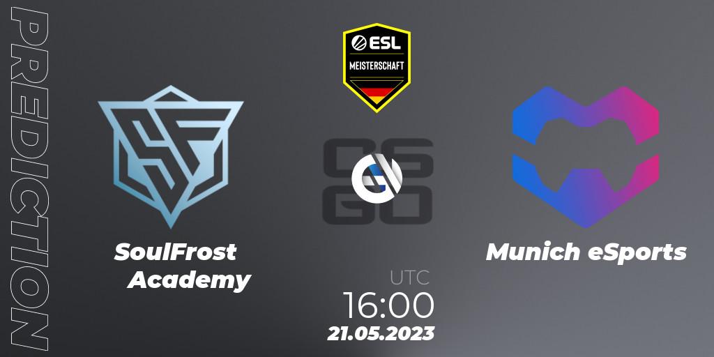 SoulFrost Academy - Munich eSports: ennuste. 21.05.2023 at 18:30, Counter-Strike (CS2), ESL Meisterschaft: Spring 2023 - Division 2
