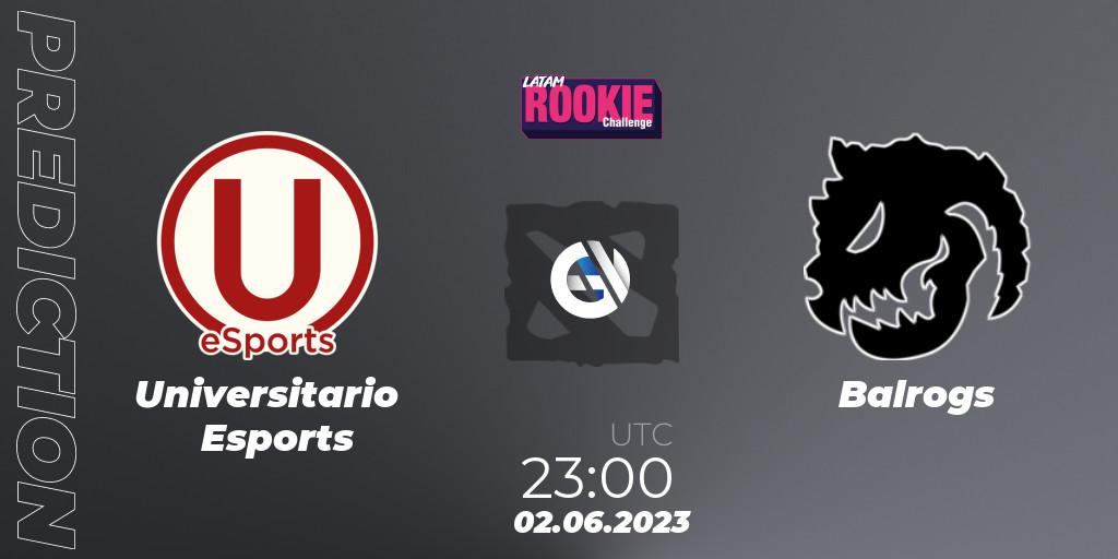 Universitario Esports - Balrogs: ennuste. 02.06.23, Dota 2, LATAM Rookie Challenge 6